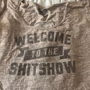 Hilarious T-shirt “welcome to the s$&! Show